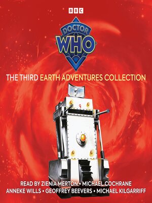 cover image of Doctor Who the Third Earth Adventures Collection